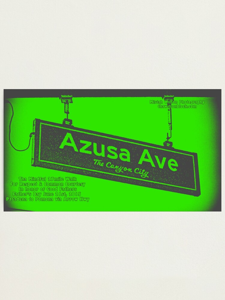 Alternate view of Azusa Avenue, Azusa, CA by Mistah Wilson Photographic Print