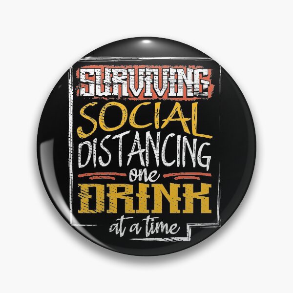 Item preview, Surviving Social Distancing One Drink at a Time  designed and sold by Maria Garcia.