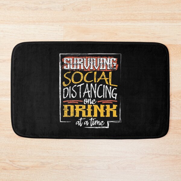 Item preview, Surviving Social Distancing One Drink at a Time  designed and sold by Maria Garcia.