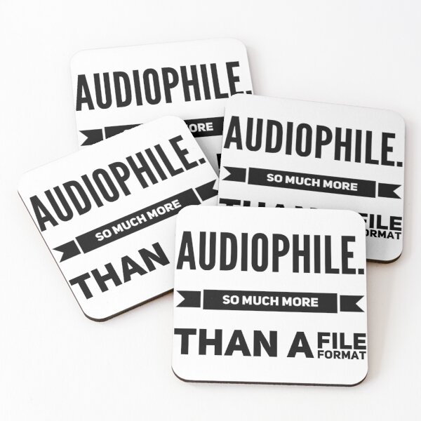 Item preview, Audiophile So Much More Than A File Format Black Text designed and sold by TWMBDesigns.