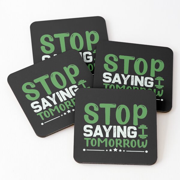 Item preview, Stop saying tomorrow - Go workout designed and sold by NerdySherds.