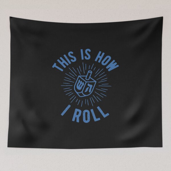 Item preview, This is How I Roll It designed and sold by mydesigns15.