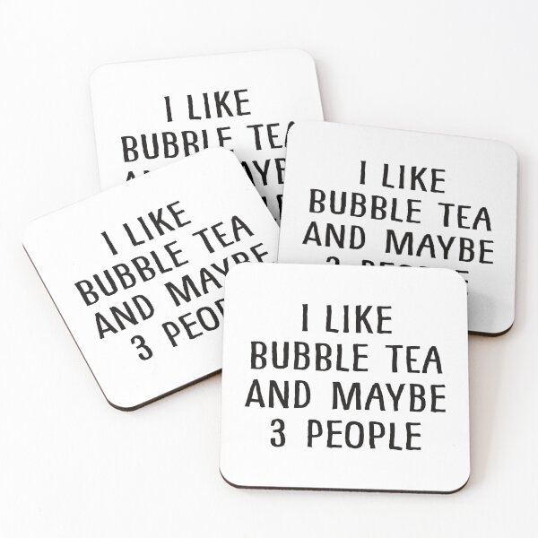 Artikelvorschau, Ich mag Bubble Tea und vielleicht 3 Leute entworfen und verkauft von teesaurus.