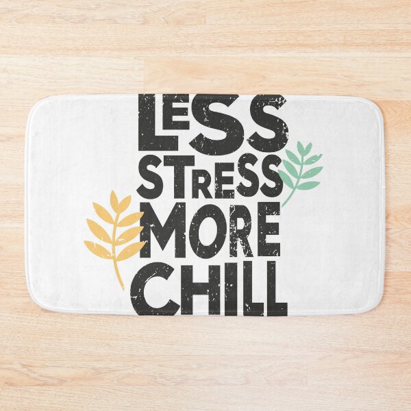 Item preview, Less stress more chill designed and sold by craftipixel.