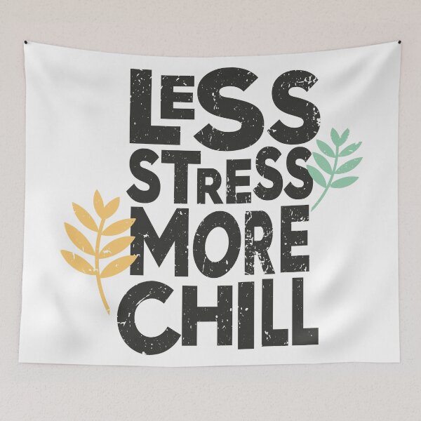 Item preview, Less stress more chill designed and sold by craftipixel.