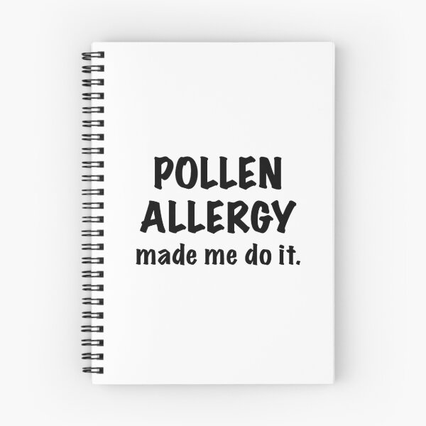 Item preview, Pollen allergy made me do it designed and sold by Rina Arling.