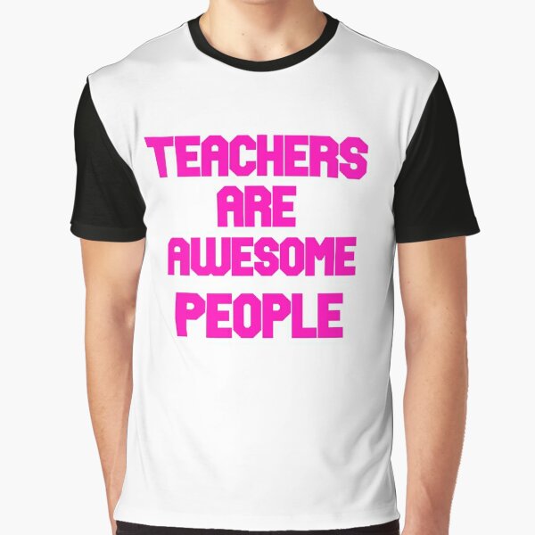 Retirement Appreciation Day Gift You're a Great Teacher Shirt Happy Teacher's Day Gift Funny Teacher T-Shirt Teacher Appreciation Gift