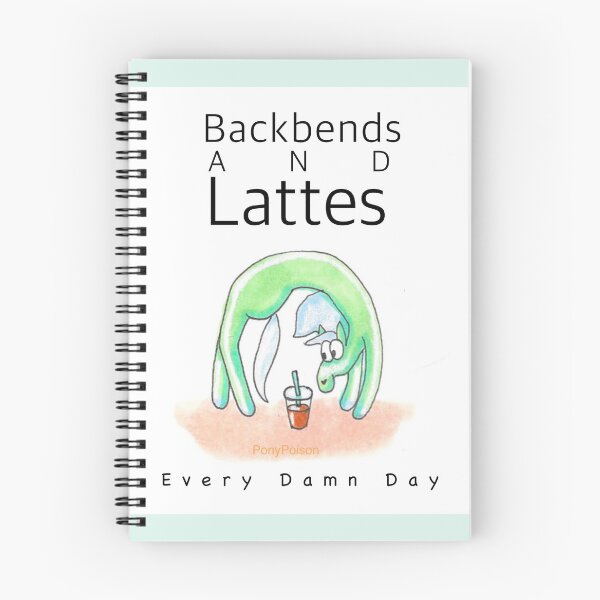 Item preview, Backbends and Lattes Every Damn Day designed and sold by PonyPoison.