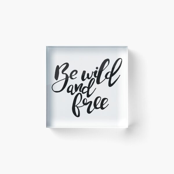 Item preview, Be wild and free designed and sold by ValentinaHramov.