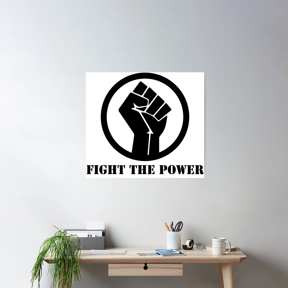 Enough Resist Raise The Fist Fight The Power Enough Resist Raise The Fist Fight The Power