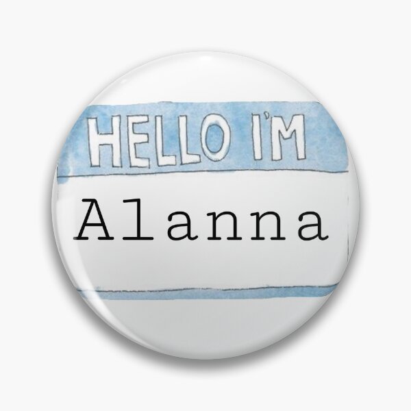 Item preview, Hello I’m Alanna designed and sold by KatieASm1th.