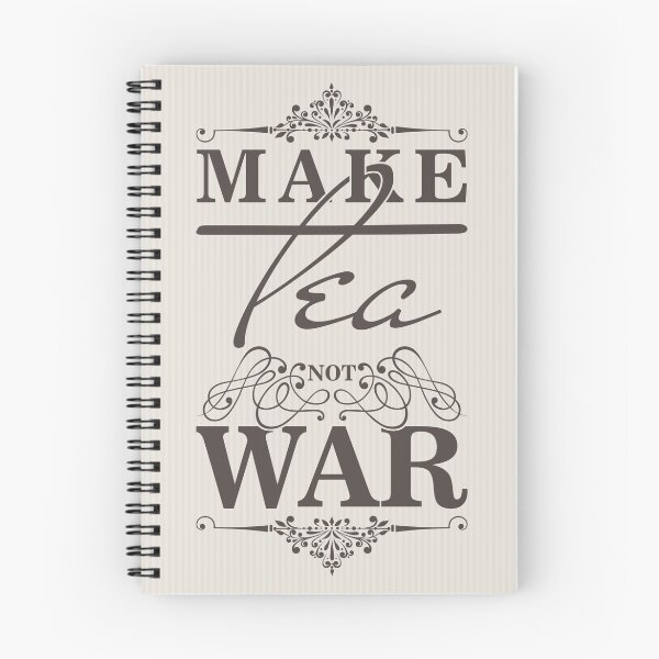 Item preview, Make tea not war! designed and sold by nektarinchen.