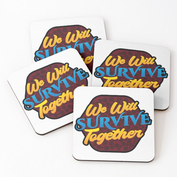 Item preview, We Will Survive Together designed and sold by Rootreeper.