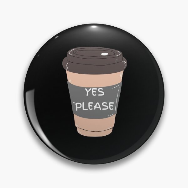 Item preview, Coffee Yes Please - Caffine Lovers Gift designed and sold by designitfun.