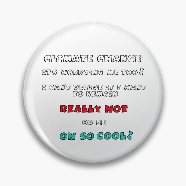 Item preview, Climate Change designed and sold by Heatherian.