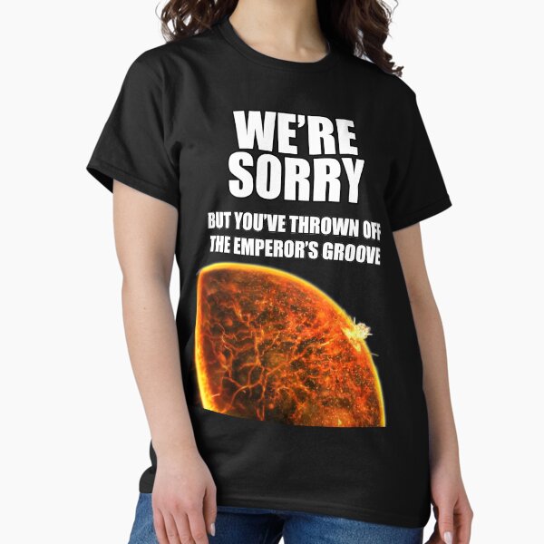 Artikel-Vorschau von Exterminatus - Sie haben den Groove des Kaisers abgeworfen, designt und verkauft von SeriesShirts.
