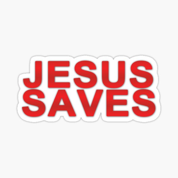 Item preview, Jesus Saves designed and sold by JochmaDesigns.