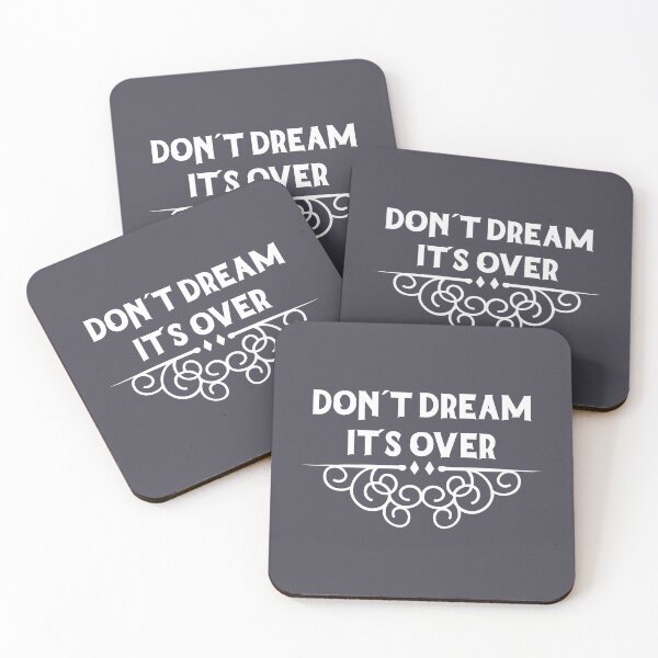 Item preview, Don´t Dream It´s Over, white designed and sold by perezzzoso.