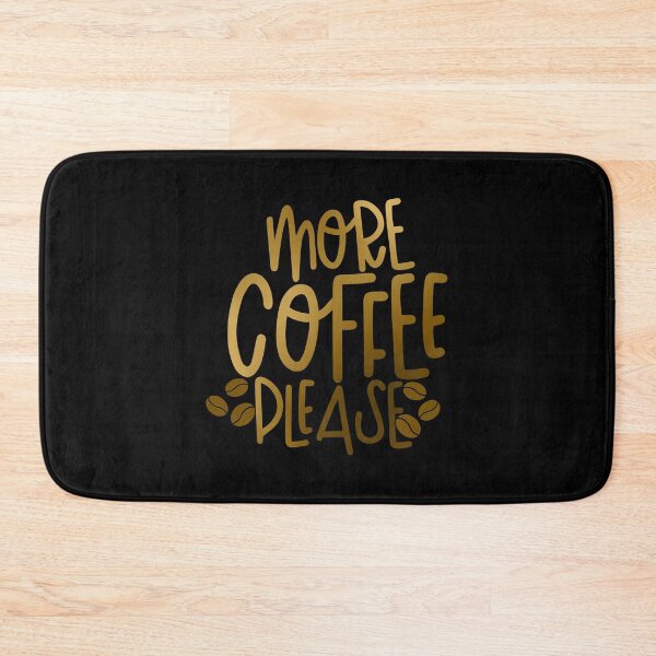 Item preview, More Coffee Please designed and sold by hatimelhag.