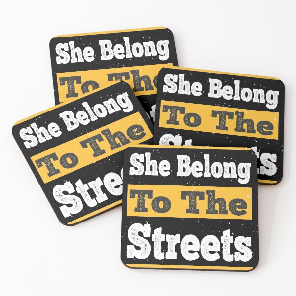 Item preview, She Belong To The Streets designed and sold by shop4fun.