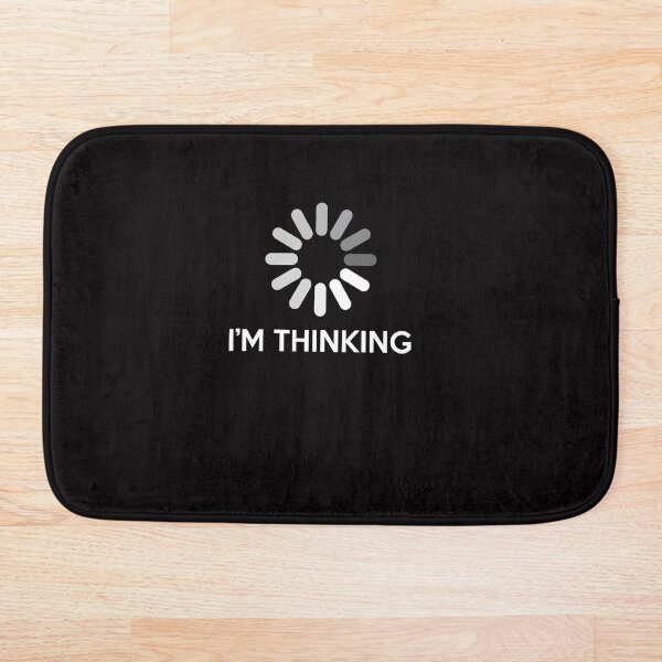 Item preview, I'm Thinking loading designed and sold by WeeTee.