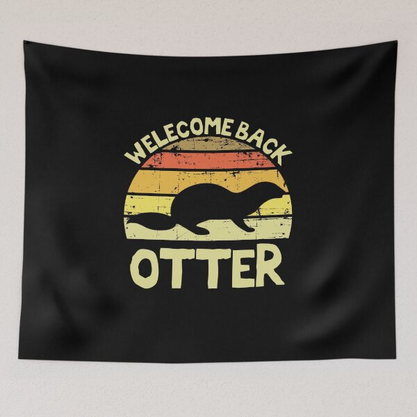 Item preview, welcome back otter designed and sold by djemai1995.