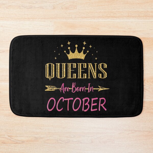 Item preview, Women Queens Are Born In October Cute Girls Birthday Party print designed and sold by Grabitees.