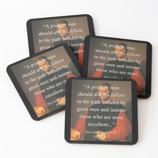 Item preview, A Prudent Man Should Follow - Machiavelli designed and sold by CrankyOldDude.