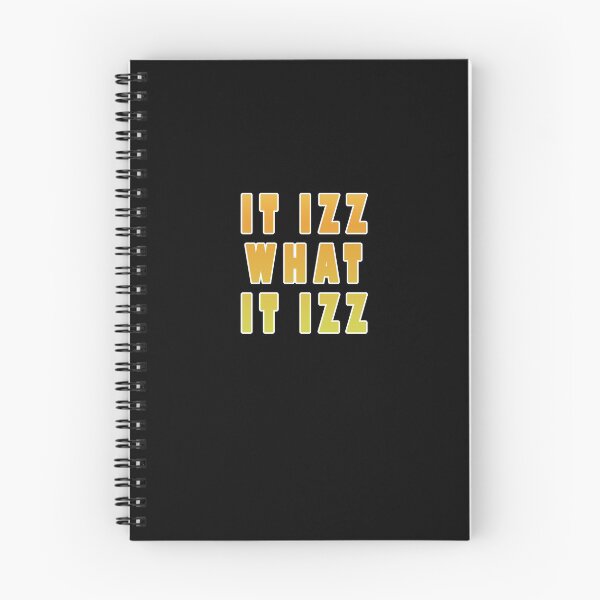 Item preview, It Izz What It Izz designed and sold by iamhewho.