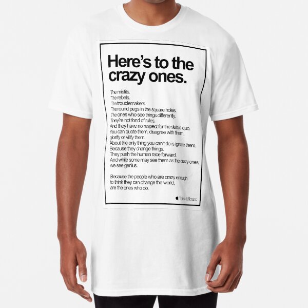 Apple Think Different Here's To The Crazy Ones Long T-Shirt