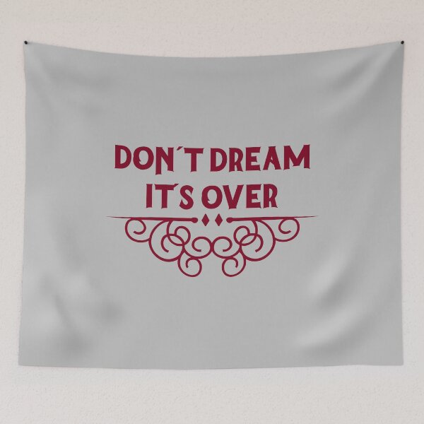 Item preview, Don´t Dream It´s Over, burgundy designed and sold by perezzzoso.