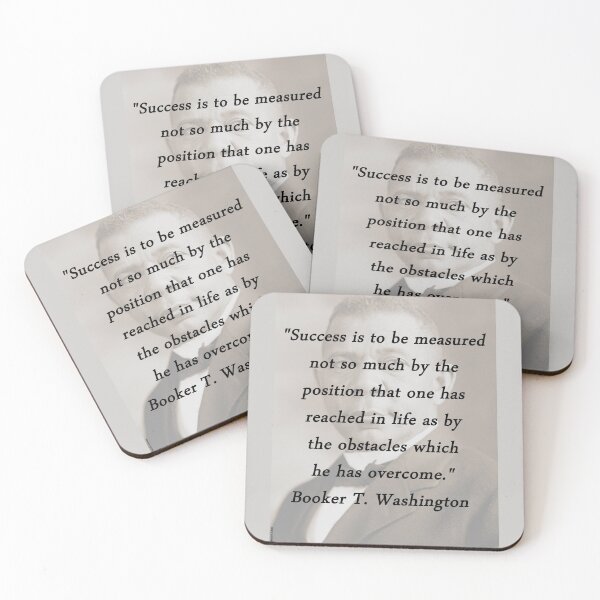 Item preview, Success Is to Be Measured - Booker T. Washington designed and sold by CrankyOldDude.