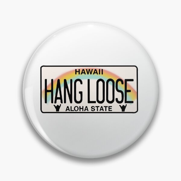 Item preview, Hang Loose License Plate designed and sold by VibinWithKimmie.