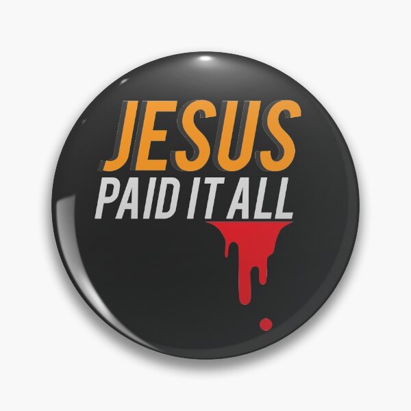 Item preview, Jesus Paid it All designed and sold by melvindancel.