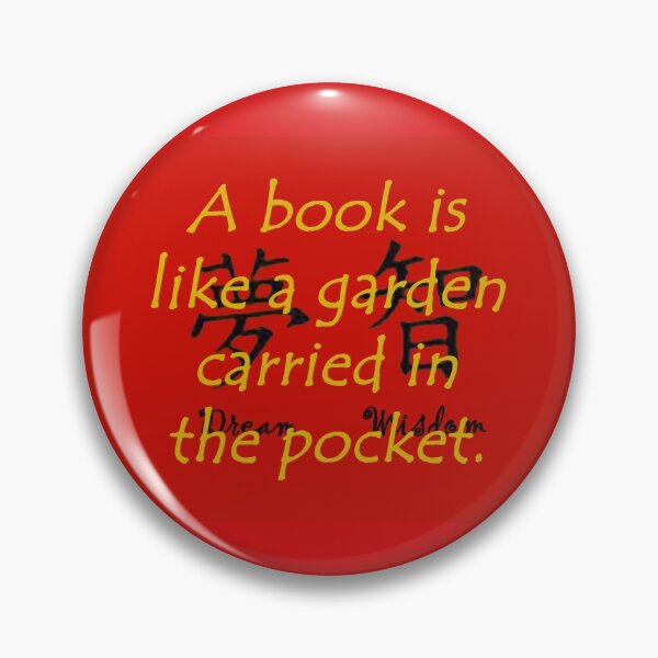 Item preview, A Book Is Like A Garden Carried In The Pocket - Chinese Proverb designed and sold by CrankyOldDude.