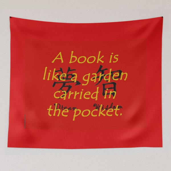 Item preview, A Book Is Like A Garden Carried In The Pocket - Chinese Proverb designed and sold by CrankyOldDude.