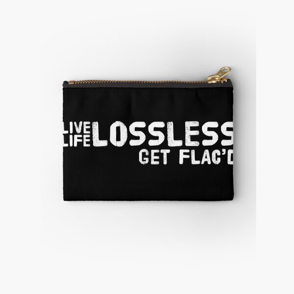 Item preview, Live Life Lossless Get FLAC'd White Text designed and sold by TWMBDesigns.