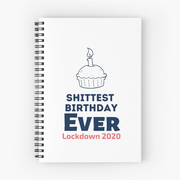 Item preview, Shittiest birthday ever Lockdown 2020 designed and sold by Combistudios.