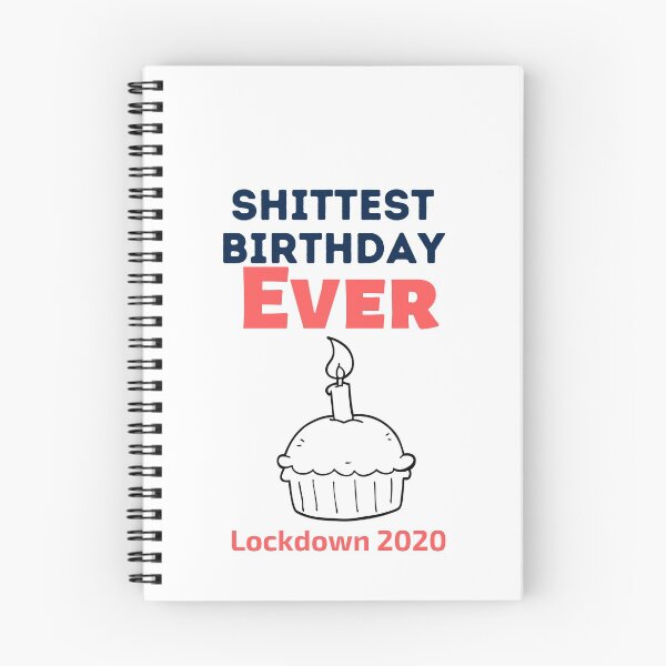 Item preview, Shittiest birthday ever Lockdown 2020 designed and sold by Combistudios.