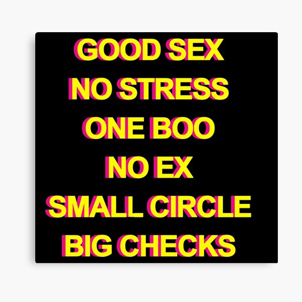 Good Sex No Stress One Boo No Ex Small Crew Big Checks Canvas Print For Sale By 