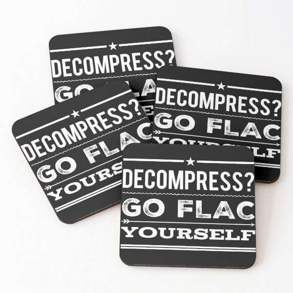 Item preview, Decompress? Go FLAC Yourself White Text designed and sold by TWMBDesigns.