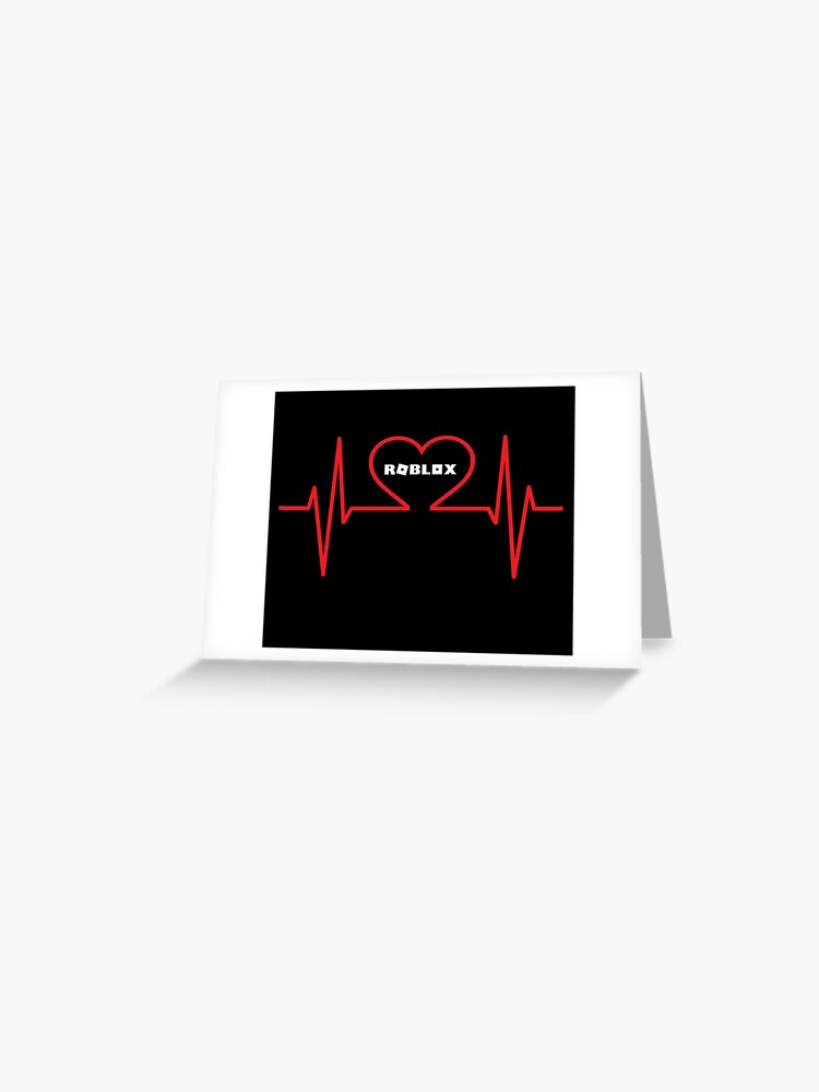 Roblox Noob Gamer Heartbeat Greeting Card By Nice Tees Redbubble - roblox amazing heartbeat issue