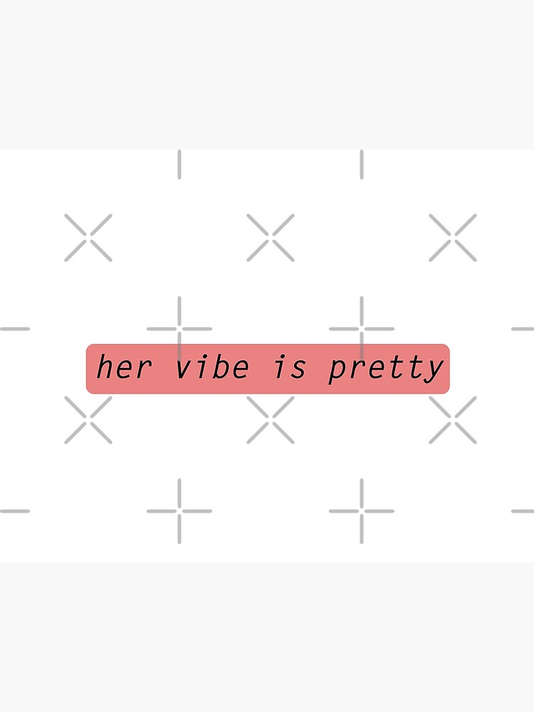 Her vibe is pretty quote Postcard for Sale by Prerana Jain