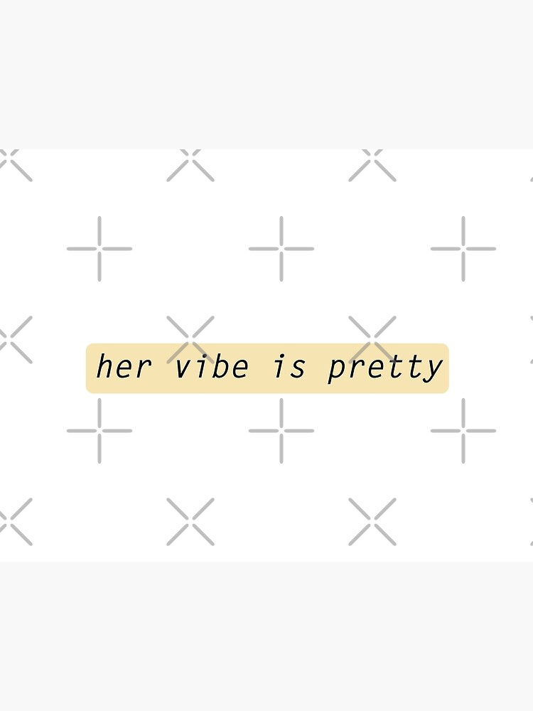 Her vibe is pretty quote Postcard for Sale by Prerana Jain