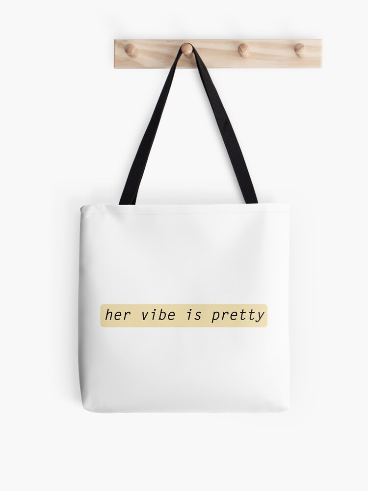 Her vibe is pretty quote Sticker for Sale by Prerana Jain