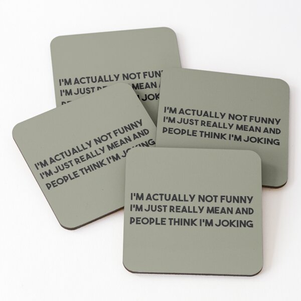 Item preview, I'm actually not funny i'm just really mean and people think i'm joking designed and sold by hamza1451.
