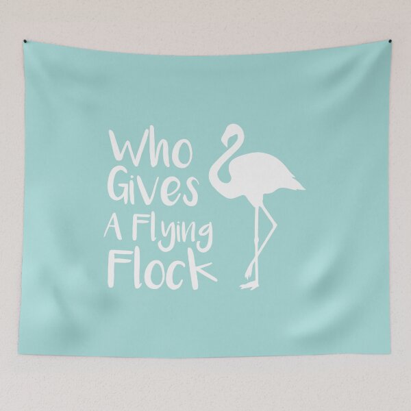 Item preview, Who Gives a Flying Flock? Funny Pink Flamingo Quotes Gift Idea. designed and sold by cutitoutsir.