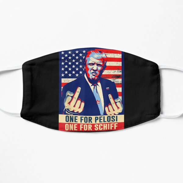 Vintage One For Pelosi One For Schiff Trump 2020 Flat Mask