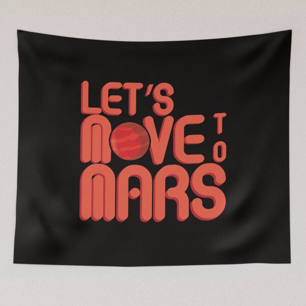 Item preview, Mars - let's move to designed and sold by Schmuddelshirt.