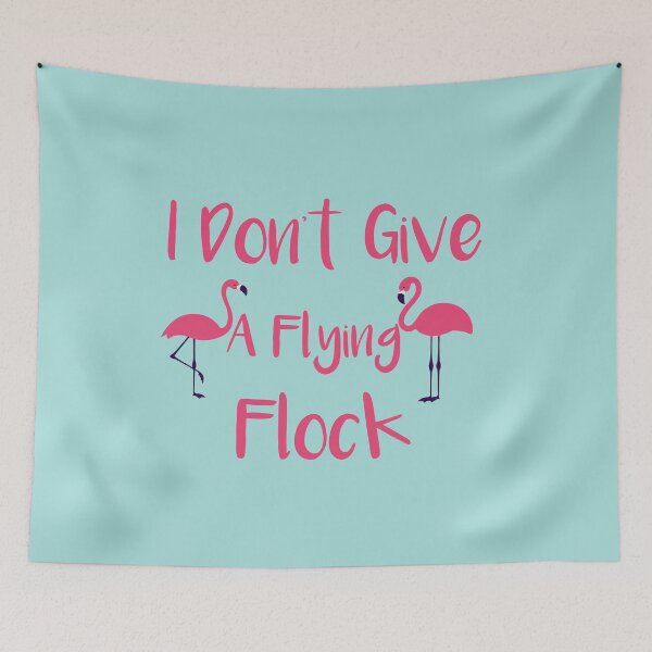 Item preview, I Don't Give A Flying Flock: Funny Pink Flamingo Quotes Gift Idea. designed and sold by cutitoutsir.